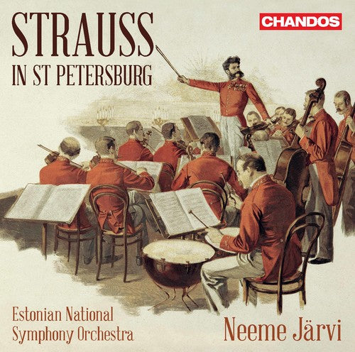 Strauss II/ Smirnitskaya/ Estonian National - Strauss in St. Petersburg