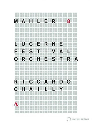 Mahler: Symphony No. 8 Lucerne Festival Orchestra