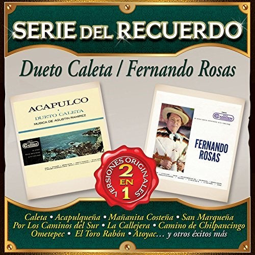 Dueto Caleta/ Fernando Rosas - Serie Del Recuerdo