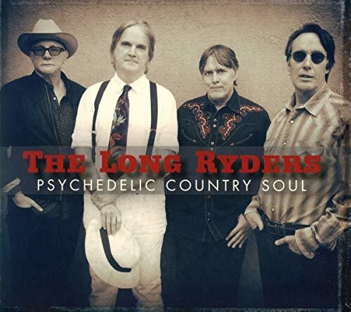 Long Ryders - Psychedelic Country Soul