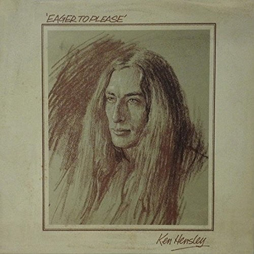 Ken Hensley - Eager To Please