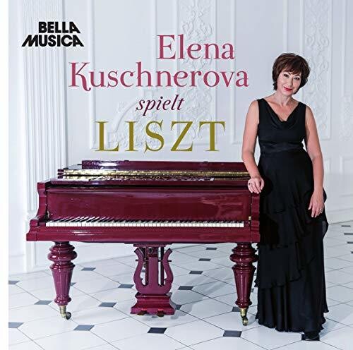 Liszt/ Kuschnerova - Elena Kuschnerova Spielt Liszt