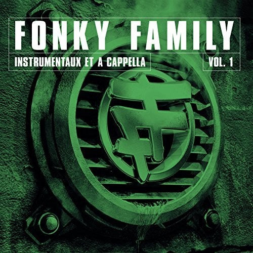 Fonky Family - Instrumentaux Et A Capellas Vol 1