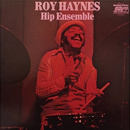 Roy Haynes - Hip Ensemble