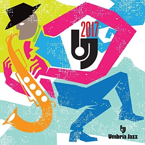 Umbria Jazz 2017/ Various - Umbria Jazz 2017 / Various