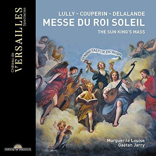 Couperin/ Louise/ Jarry - Messe Du Roi Soleil