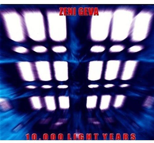 Zeni Geva - 10000 Light Years