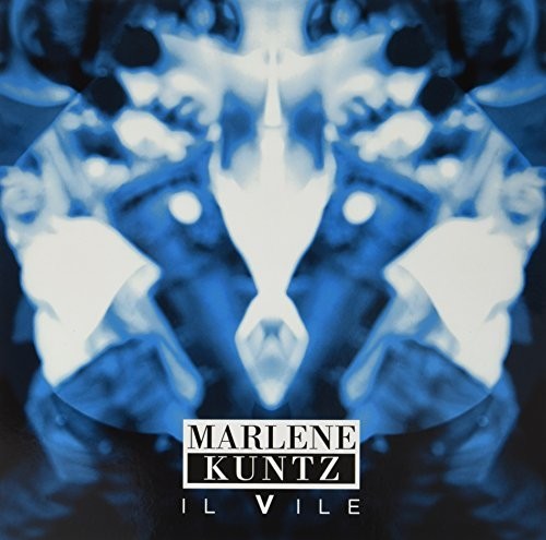 Marlene Kuntz - Il Vile