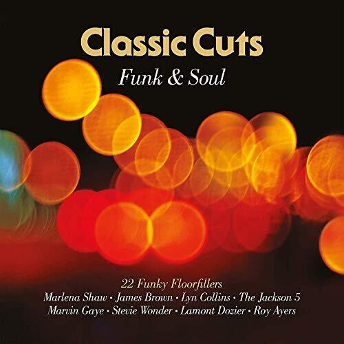 Classic Cuts: Funk & Soul/ Various - Classic Cuts: Funk & Soul / Various