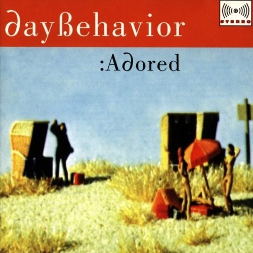 Daybehavior - Adored