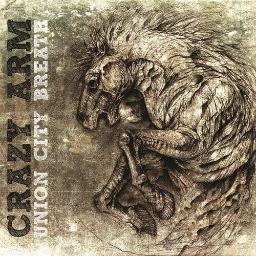 Crazy Arm - Union Breath City