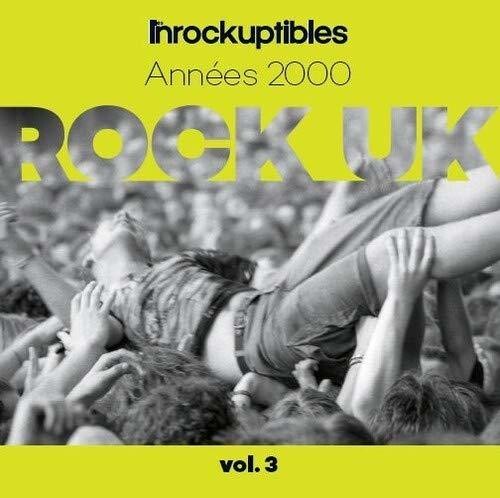 Les Inrocks Anthologie Du Rock Anglais Vol 3/ Var - Les Inrocks Anthologie Du Rock Anglais Vol 3 / Various