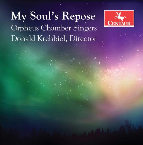 Biebl/ Orpheus Chamber Singers/ Garza - My Soul's Repose