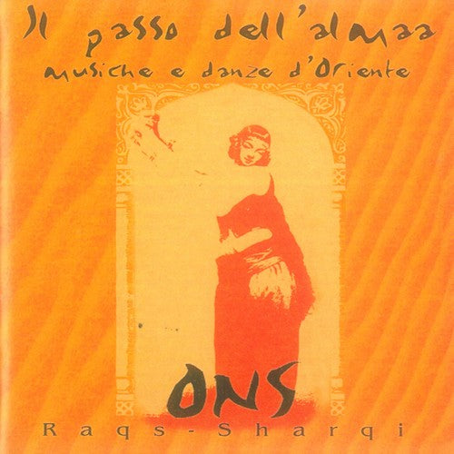 Anymous/ Tawil/ Modug - Il Passo Dell'anima, Musiche E Danze D'oriente