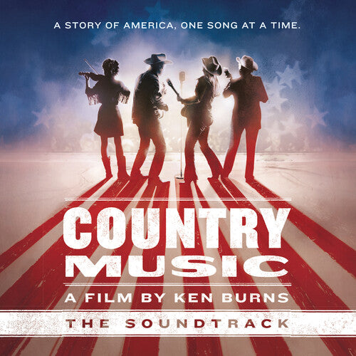 Country Music: A Film by Ken Burns/ O.S.T. - Ken Burns: Country Music: The Soundtrack