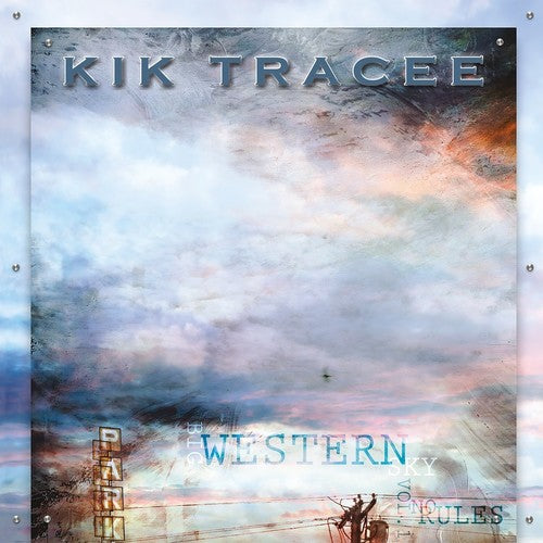 Kik Tracee - Big Western Sky Vol. 1