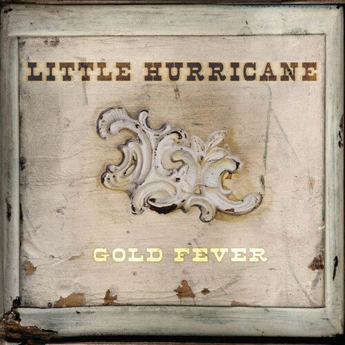 Little Hurricane - Gold Fever