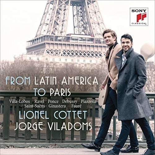 Lionel Cottet / Jorge Viladoms - From Latin America To Paris: Works For Cello & Piano