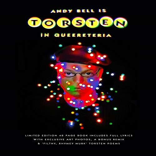 Andy Bell - Torsten In Queereteria: Deluxe Edition