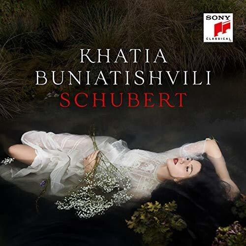 Schubert/ Buniatishvili - Khatia Buniatishvili Plays