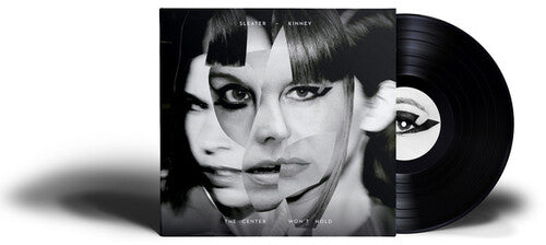 Sleater-Kinney - Center Won't Hold