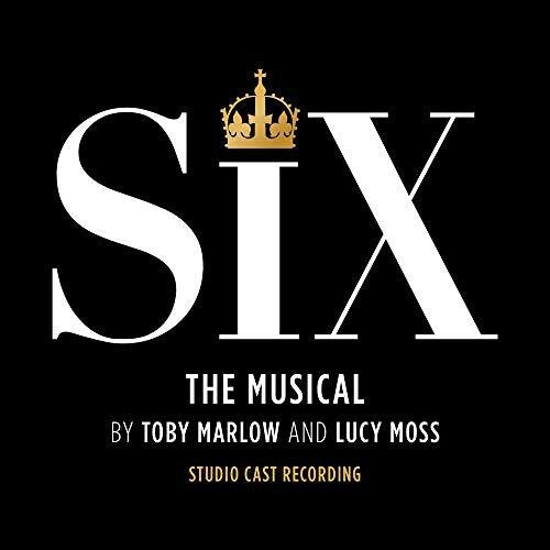 Six: The Musical/ O.C.R. - Six: The Musical / O.C.R.