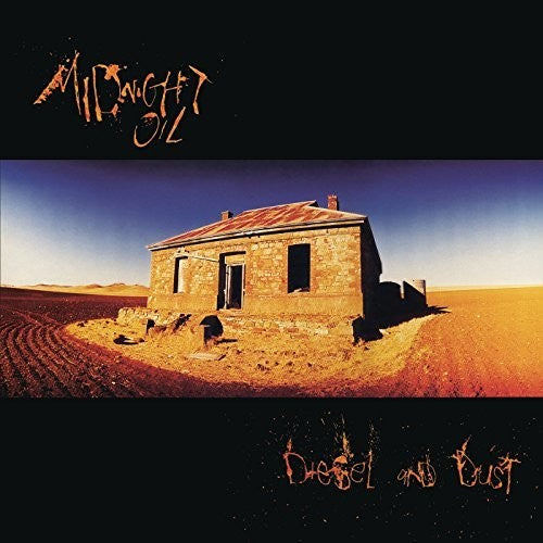 Midnight Oil - Diesel & Dust