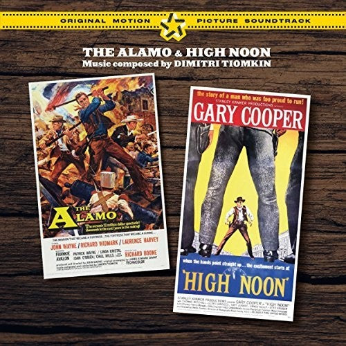 Dimitri Tiomkin - The Alamo / High Noon + 2 Bonus Tracks (Original Soundtrack)