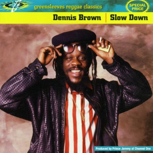 Dennis Brown - Slow Down