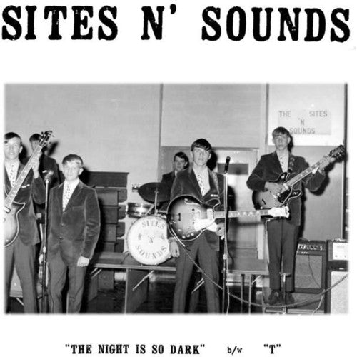 Sites N Sounds - The Night Is So Dark