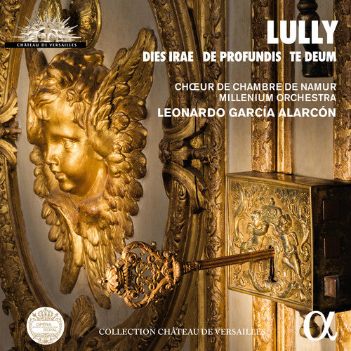 Lully/ Choeur De Chambre De Namur/ Alarcon - Dies Irae & de Profundis