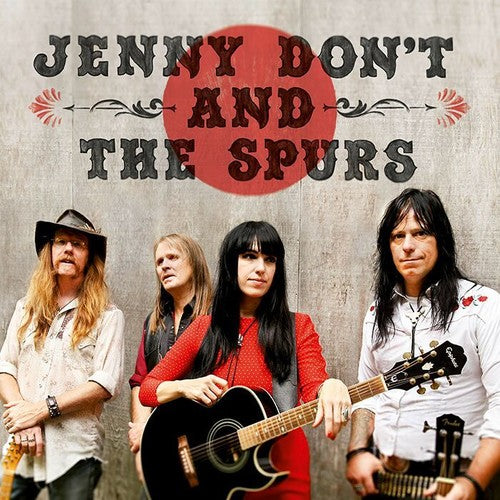 Jenny Don't & the Spurs - Jenny Don't & The Spurs