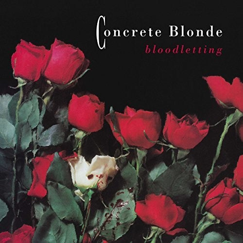 Concrete Blonde - Bloodletting: 20th Anniversary Edition