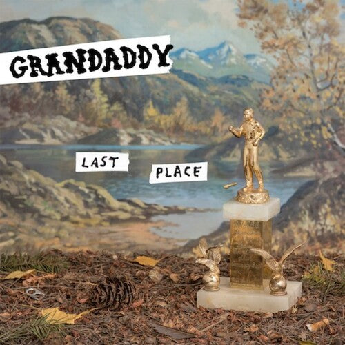 Grandaddy - Last Place