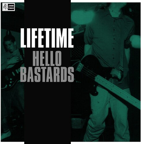 Lifetime - Hello Bastards