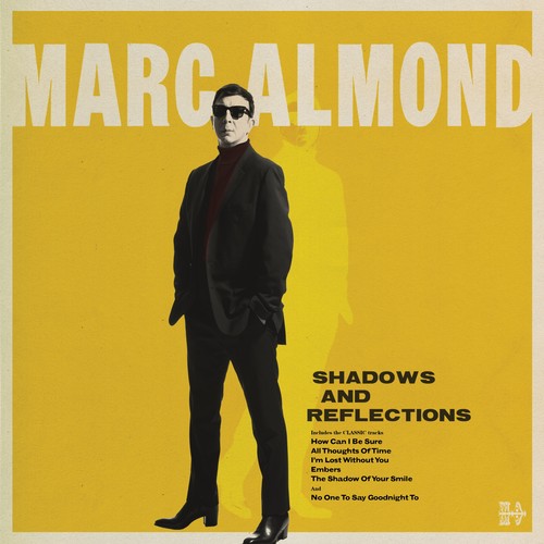 Marc Almond - Shadows & Reflections