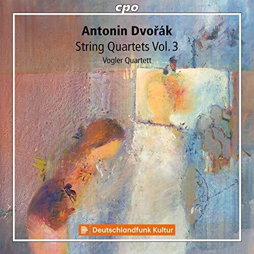 Dvorak/ Vogler Quartett - String Quartets 3