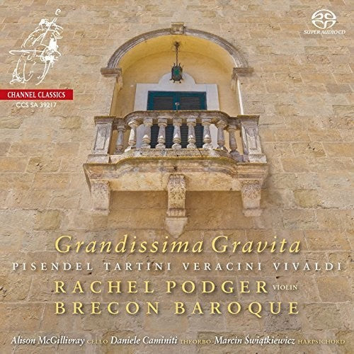 Pisendel/ Tartini/ Vivaldi/ Rachel Podger - Grandissima Gravita: Sonatas