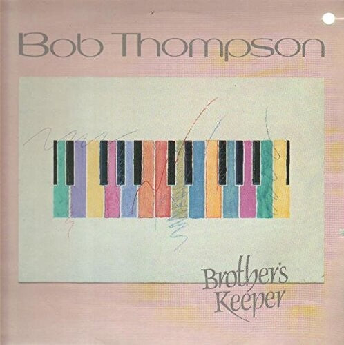 Bob Thompson - Brother's Keeper