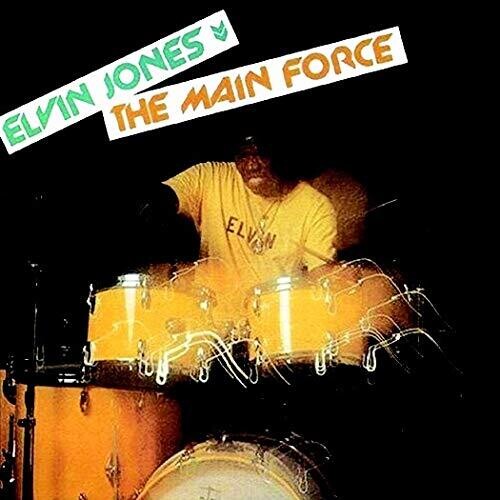 Elvin Jones - The Main Force