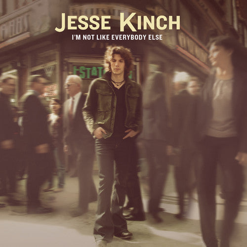 Jesse Kinch - I'm Not Like Everybody