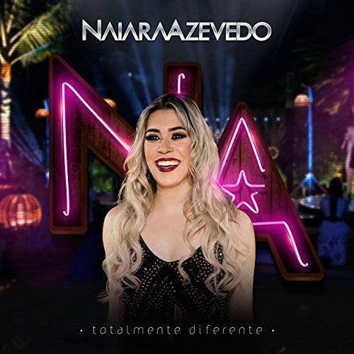 Naiara Azevedo - Totalmente Diferente