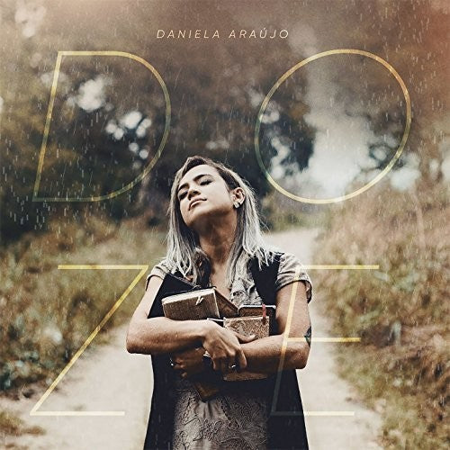 Daniela Araujo - Doze