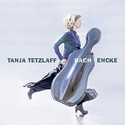 Encke/ Tetzlaff - Tetzlaff Plays Bach & Encke