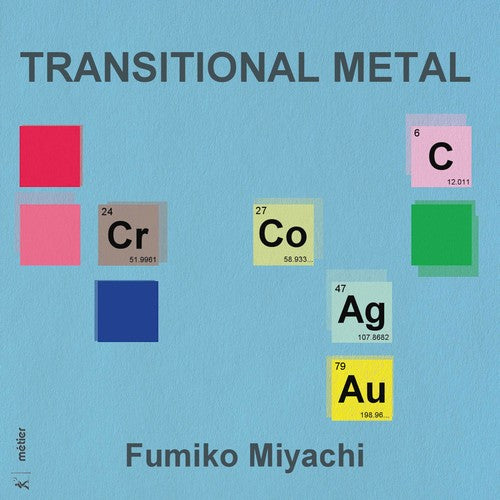 Miyachi/ Miyachi/ Martin - Transitional Metal