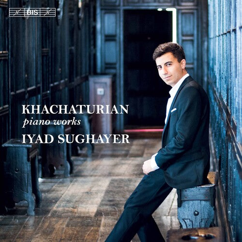 Khachaturian/ Sughayer - Piano Works