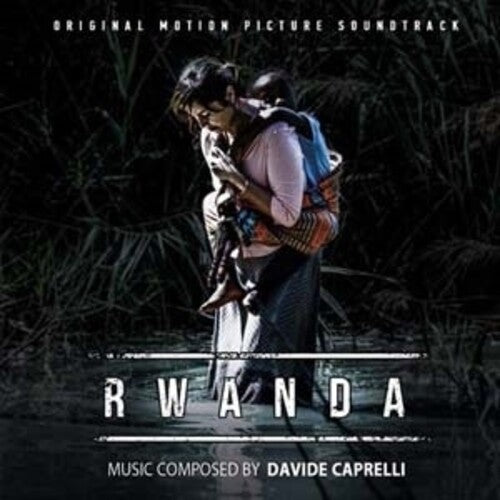 Davide Caprelli - Rwanda (Original Motion Picture Soundtrack)