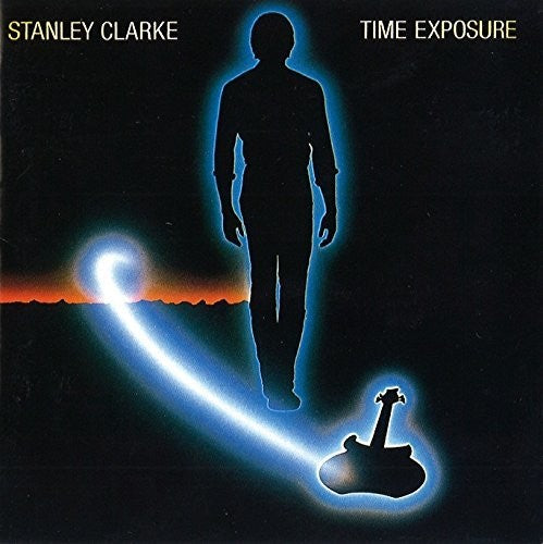 Stanley Clarke - Time Exposure