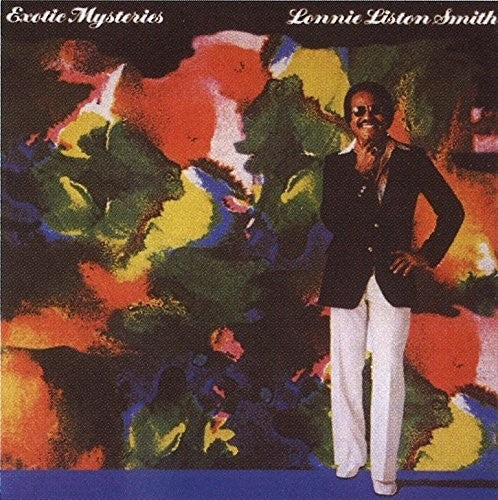 Lonnie Smith Liston - Exotic Mysteries