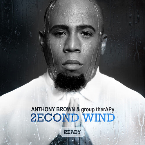 Anthony Brown & Group Therapy - 2econd Wind